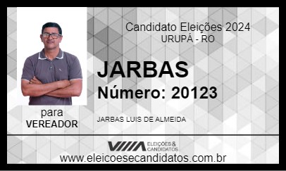 Candidato JARBAS 2024 - URUPÁ - Eleições