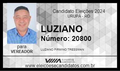 Candidato LUZIANO 2024 - URUPÁ - Eleições