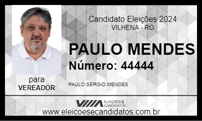 Candidato PAULO MENDES 2024 - VILHENA - Eleições