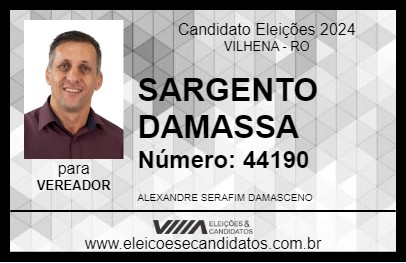 Candidato SARGENTO DAMASSA 2024 - VILHENA - Eleições