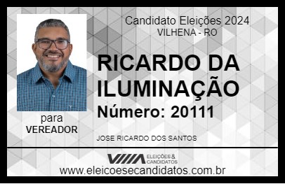 Candidato RICARDO DA ILUMINAÇÃO 2024 - VILHENA - Eleições