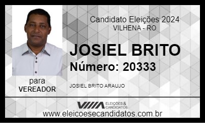 Candidato JOSIEL BRITO 2024 - VILHENA - Eleições