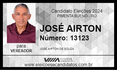 Candidato JOSÉ AIRTON 2024 - PIMENTA BUENO - Eleições