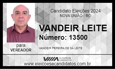 Candidato VANDEIR LEITE 2024 - NOVA UNIÃO - Eleições