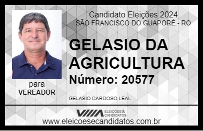 Candidato GELASIO DA AGRICULTURA 2024 - SÃO FRANCISCO DO GUAPORÉ - Eleições