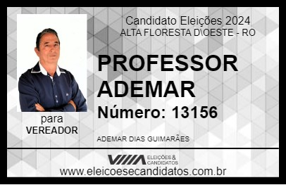 Candidato PROFESSOR ADEMAR 2024 - ALTA FLORESTA D\OESTE - Eleições