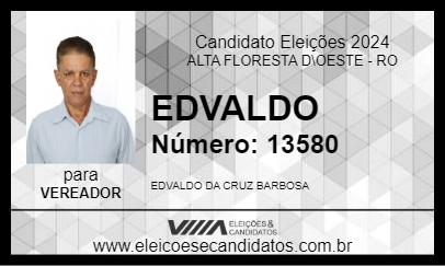 Candidato EDVALDO 2024 - ALTA FLORESTA D\OESTE - Eleições