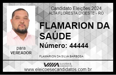 Candidato FLAMARION DA SAÚDE 2024 - ALTA FLORESTA D\OESTE - Eleições