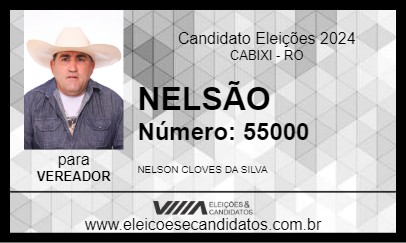 Candidato NELSÃO 2024 - CABIXI - Eleições