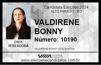 Candidato VALDIRENE BONNY 2024 - ALTO PARAÍSO - Eleições