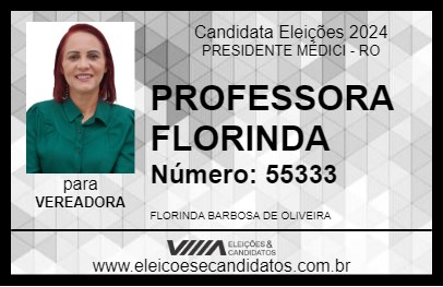 Candidato PROFESSORA FLORINDA 2024 - PRESIDENTE MÉDICI - Eleições