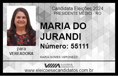 Candidato MARIA DO JURANDI 2024 - PRESIDENTE MÉDICI - Eleições