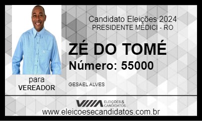 Candidato ZÉ DO TOMÉ 2024 - PRESIDENTE MÉDICI - Eleições