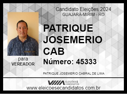 Candidato PATRIQUE JOSEMERIO CAB 2024 - GUAJARÁ-MIRIM - Eleições