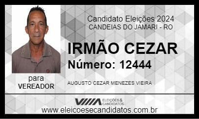 Candidato IRMÃO CEZAR  2024 - CANDEIAS DO JAMARI - Eleições