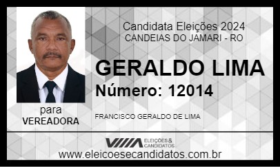 Candidato GERALDO LIMA 2024 - CANDEIAS DO JAMARI - Eleições