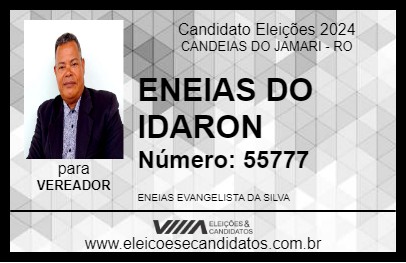 Candidato ENEIAS DO IDARON 2024 - CANDEIAS DO JAMARI - Eleições