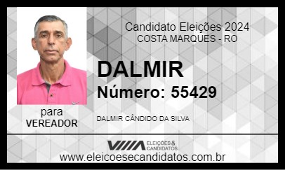 Candidato DALMIR 2024 - COSTA MARQUES - Eleições