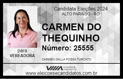 Candidato CARMEN DO THEQUINHO 2024 - ALTO PARAÍSO - Eleições