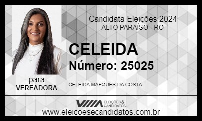 Candidato CELEIDA 2024 - ALTO PARAÍSO - Eleições