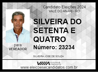 Candidato SILVEIRA DO SETENTA E QUATRO 2024 - VALE DO ANARI - Eleições