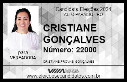 Candidato CRISTIANE GONÇALVES 2024 - ALTO PARAÍSO - Eleições