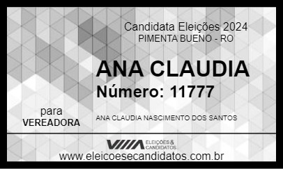 Candidato ANA CLAUDIA 2024 - PIMENTA BUENO - Eleições