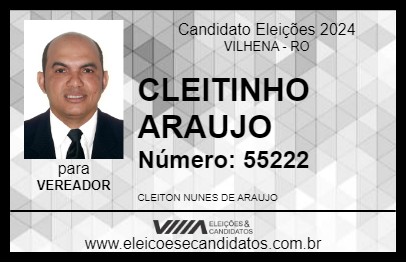 Candidato CLEITINHO ARAUJO 2024 - VILHENA - Eleições