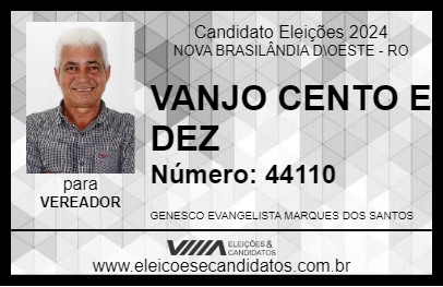 Candidato VANJO DA 110 2024 - NOVA BRASILÂNDIA D\OESTE - Eleições