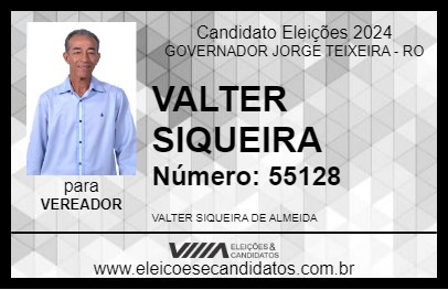 Candidato VALTER SIQUEIRA 2024 - GOVERNADOR JORGE TEIXEIRA - Eleições