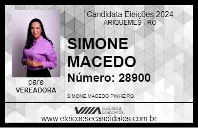 Candidato SIMONE MACEDO 2024 - ARIQUEMES - Eleições