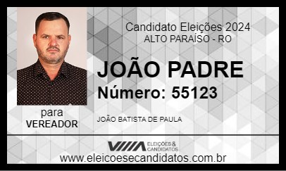 Candidato JOÃO PADRE 2024 - ALTO PARAÍSO - Eleições