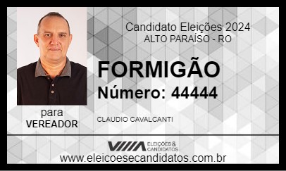 Candidato FORMIGÃO 2024 - ALTO PARAÍSO - Eleições