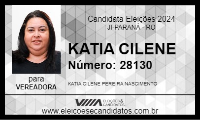 Candidato KATIA CILENE 2024 - JI-PARANÁ - Eleições