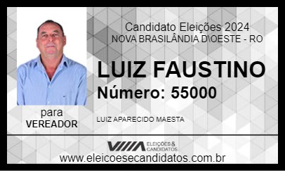 Candidato LUIZ FAUSTINO 2024 - NOVA BRASILÂNDIA D\OESTE - Eleições