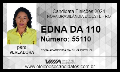 Candidato EDNA DA 110 2024 - NOVA BRASILÂNDIA D\OESTE - Eleições