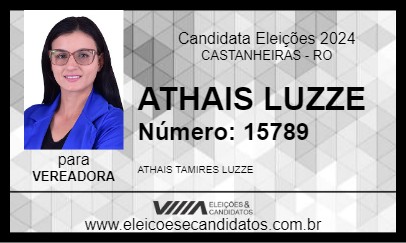 Candidato ATHAIS LUZZE 2024 - CASTANHEIRAS - Eleições