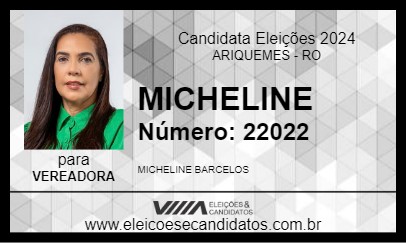 Candidato MICHELINE 2024 - ARIQUEMES - Eleições