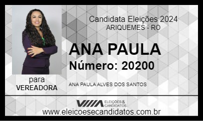 Candidato ANA PAULA 2024 - ARIQUEMES - Eleições