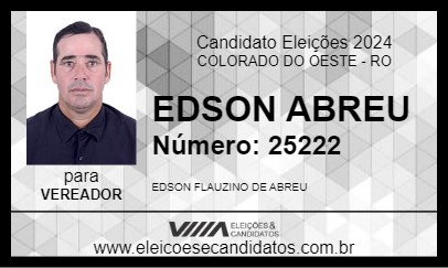 Candidato EDSON ABREU 2024 - COLORADO DO OESTE - Eleições