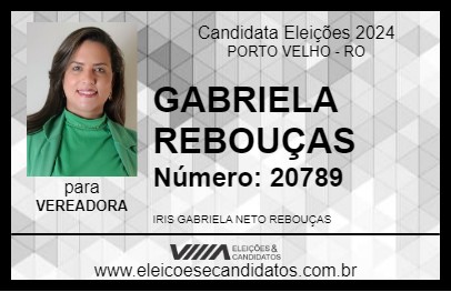 Candidato GABRIELA REBOUÇAS 2024 - PORTO VELHO - Eleições