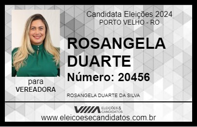 Candidato ROSANGELA DUARTE 2024 - PORTO VELHO - Eleições