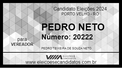 Candidato PEDRO NETO 2024 - PORTO VELHO - Eleições