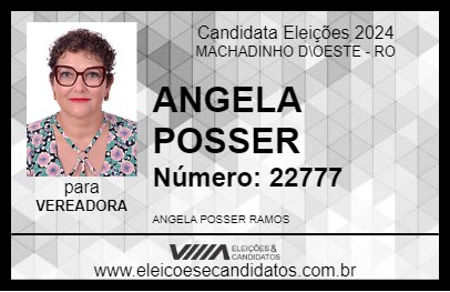 Candidato ANGELA POSSER 2024 - MACHADINHO D\OESTE - Eleições