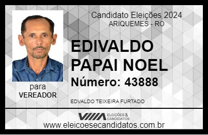 Candidato EDIVALDO PAPAI NOEL 2024 - ARIQUEMES - Eleições