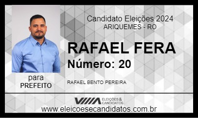 Candidato RAFAEL FERA 2024 - ARIQUEMES - Eleições