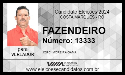 Candidato FAZENDEIRO 2024 - COSTA MARQUES - Eleições