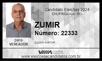 Candidato ZUMIR 2024 - CHUPINGUAIA - Eleições