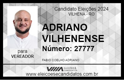 Candidato ADRIANO VILHENENSE 2024 - VILHENA - Eleições