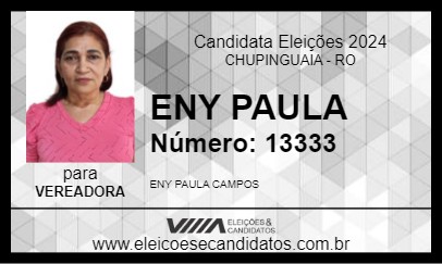 Candidato ENY PAULA 2024 - CHUPINGUAIA - Eleições